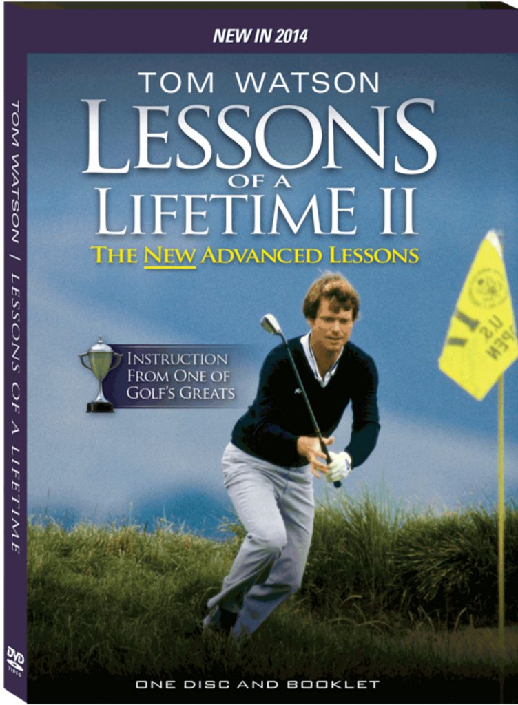 Tom Watson Lessons of a Lifetime II Golf Training DVD
