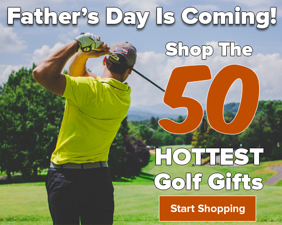 Shop The 50 HOTTEST Golf Gifts for Father's Day